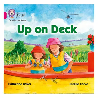 "Up on Deck Big Book" - "Band 01b/Pink B" ("Baker Catherine")(Big book)