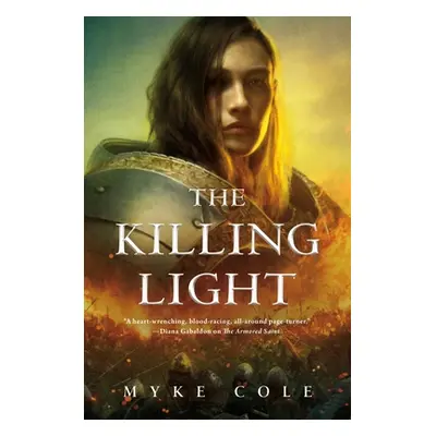 "The Killing Light" - "" ("Cole Myke")(Paperback)