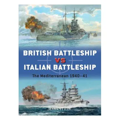 "British Battleship Vs Italian Battleship: The Mediterranean 1940-41" - "" ("Stille Mark")(Paper