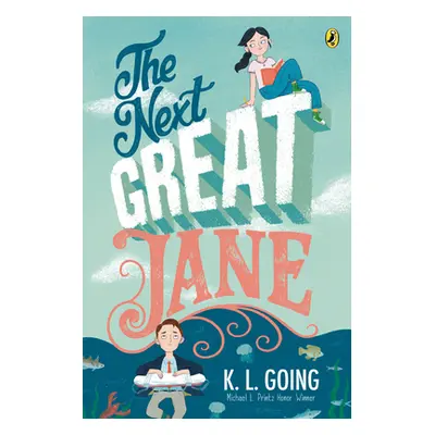 "The Next Great Jane" - "" ("Going K. L.")(Paperback)