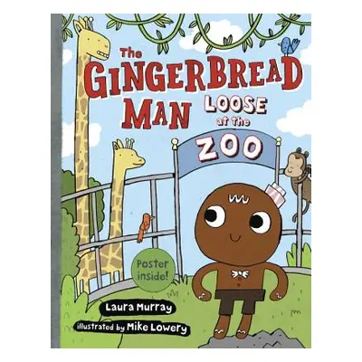 "The Gingerbread Man Loose at the Zoo" - "" ("Murray Laura")(Pevná vazba)