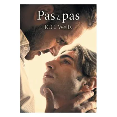 "Pas pas" - "" ("Wells K. C.")(Paperback)