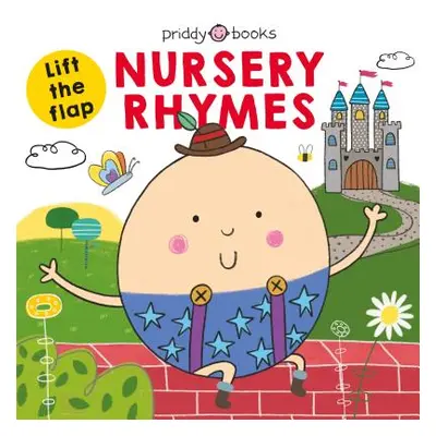 "Lift the Flap: Nursery Rhymes" - "" ("Priddy Roger")(Board Books)