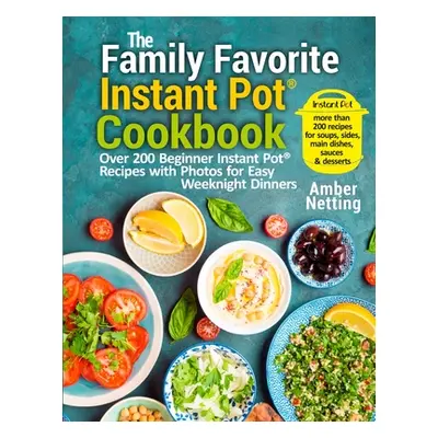 "The Family Favorite Instant Pot