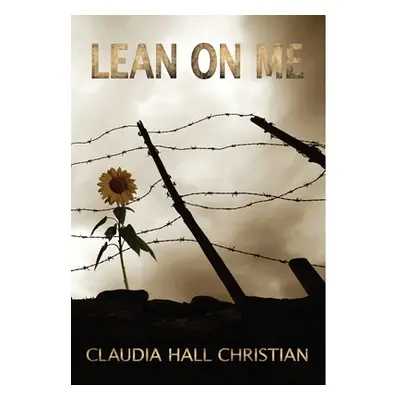 "Lean on Me" - "" ("Christian Claudia Hall")(Pevná vazba)