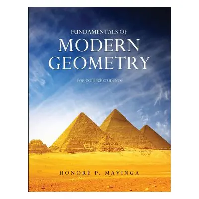 "Fundamentals of Modern Geometry for College Students" - "" ("Mavinga Honore P.")(Paperback)