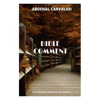 "Biblical Commentary" - "" ("Carvalho Abdenal")(Paperback)