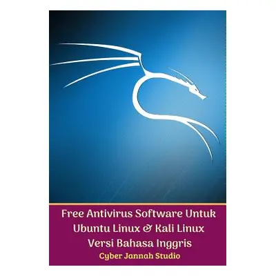 "Free Antivirus Software Untuk Ubuntu Linux Dan Kali Linux Versi Bahasa Inggris" - "" ("Studio C