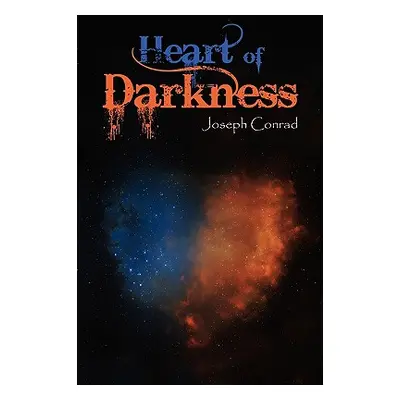 "Heart of Darkness" - "" ("Conrad Joseph")(Paperback)