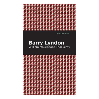 "Barry Lyndon" - "" ("Thackeray William Makepeace")(Pevná vazba)