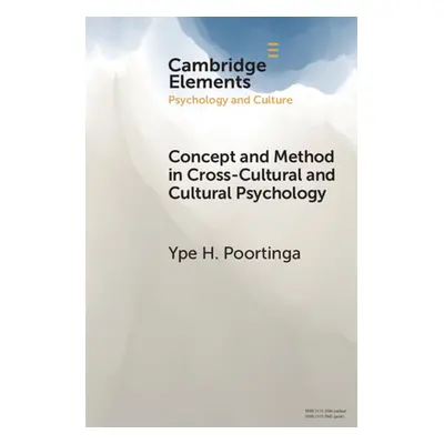 "Concept and Method in Cross-Cultural and Cultural Psychology" - "" ("Poortinga Ype H.")(Paperba