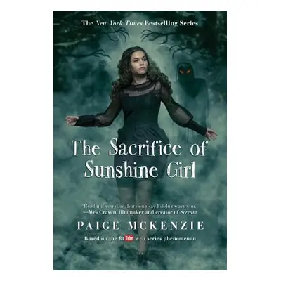 "The Sacrifice of Sunshine Girl" - "" ("McKenzie Paige")(Paperback)