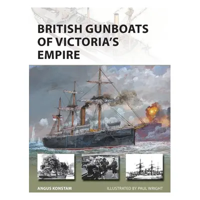 "British Gunboats of Victoria's Empire" - "" ("Konstam Angus")(Paperback)