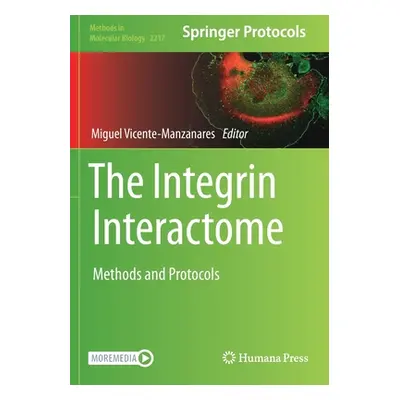 "Integrin Interactome" - "Methods and Protocols" ("")(Paperback / softback)