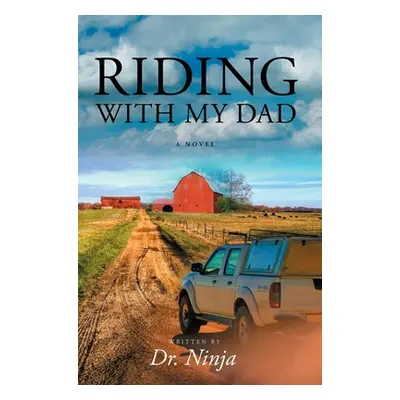 "Riding With My Dad" - "" ("Ninja")(Pevná vazba)