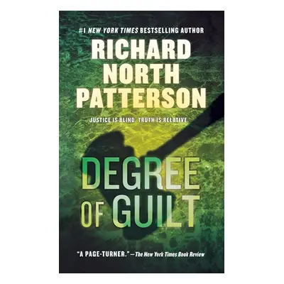 "Degree of Guilt" - "" ("Patterson Richard North")(Paperback)