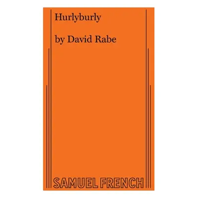 "Hurlyburly" - "" ("Rabe David")(Paperback)