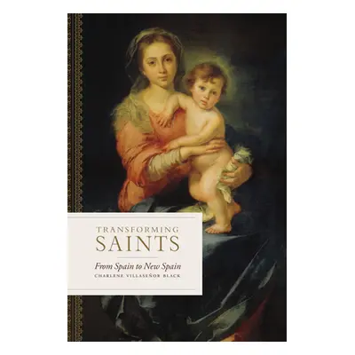 "Transforming Saints" - "" ("Black Charlene Villaseor")(Paperback)