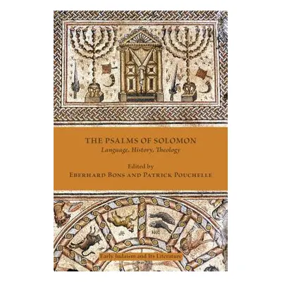 "The Psalms of Solomon: Language, History, Theology" - "" ("Bons Eberhard")(Paperback)