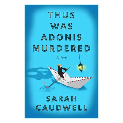 "Thus Was Adonis Murdered" - "" ("Caudwell Sarah L.")(Paperback)