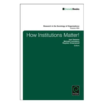 "How Institutions Matter!" - "" ("Gehman Joel")(Pevná vazba)