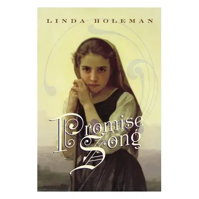 "Promise Song" - "" ("Holeman Linda")(Paperback)