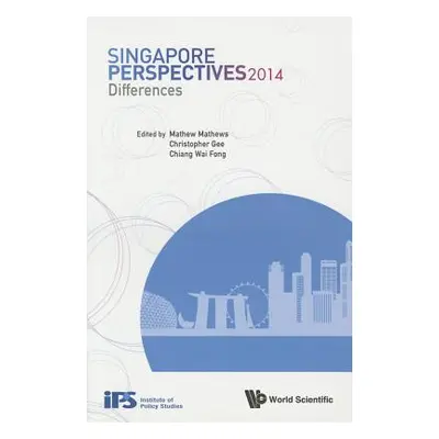 "Singapore Perspectives 2014: Differences" - "" ("Mathews Mathew")(Paperback)