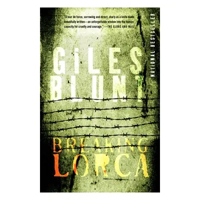 "Breaking Lorca" - "" ("Blunt Giles")(Paperback)