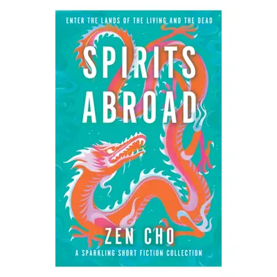 "Spirits Abroad" - "" ("Cho Zen")(Paperback)