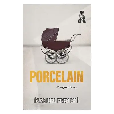 "Porcelain" - "" ("Perry Margaret")(Paperback)