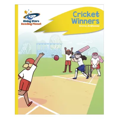 "Reading Planet - Cricket Winners - Yellow Plus: Rocket Phonics" - "" ("Anthonisz Emma")(Paperba