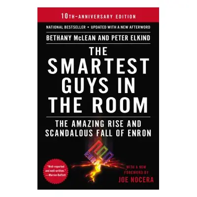 "The Smartest Guys in the Room: The Amazing Rise and Scandalous Fall of Enron" - "" ("McLean Bet