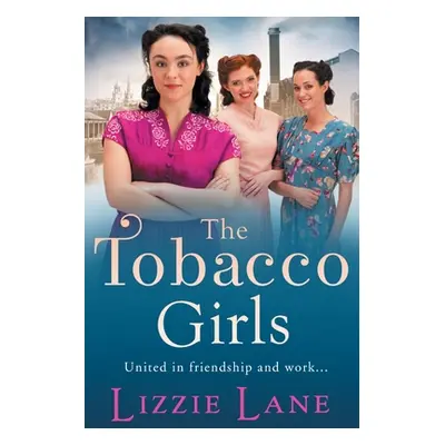 "The Tobacco Girls" - "" ("Lane Lizzie")(Paperback)