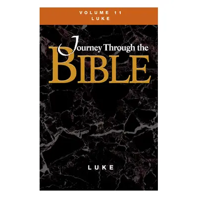 "Jttb Student Volume 11 Luke Revised" - "" ("Gonzalez Justo")(Paperback)