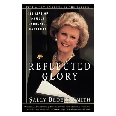 "Reflected Glory" - "" ("Smith Sally Bedell")(Paperback)