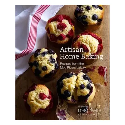 "Artisan Home Baking: Wholesome and Delicious Recipes for Cakes and Other Bakes" - "" ("Day Juli