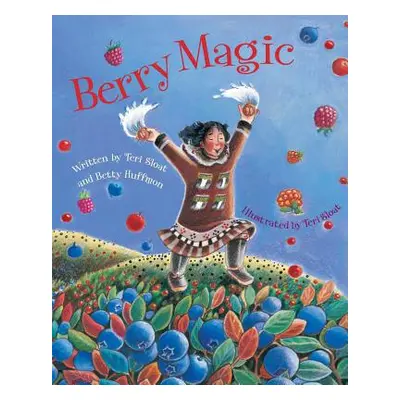 "Berry Magic" - "" ("Sloat Teri")(Pevná vazba)