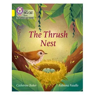 "Thrush Nest" - "Band 03/Yellow" ("Baker Catherine")(Paperback / softback)