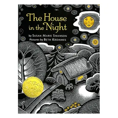 "The House in the Night" - "" ("Swanson Susan Marie")(Pevná vazba)