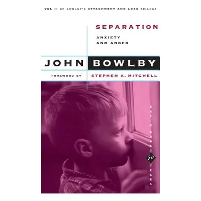 "Separation: Anxiety and Anger" - "" ("Bowlby John")(Paperback)