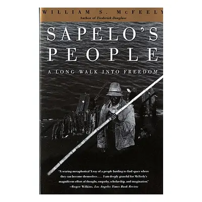 "Sapelo's People: A Long Walk Into Freedom" - "" ("McFeely William S.")(Paperback)