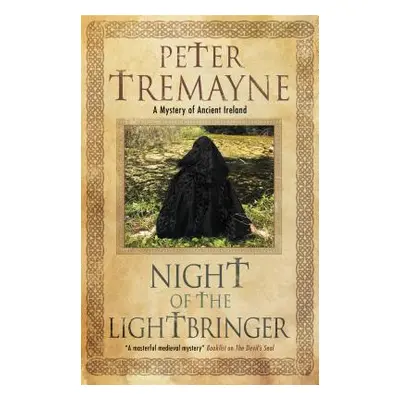 "Night of the Lightbringer" - "" ("Tremayne Peter")(Pevná vazba)