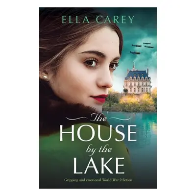 "The House by the Lake" - "" ("Carey Ella")(Paperback)