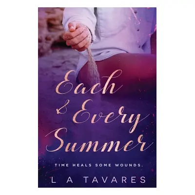 "Each and Every Summer" - "" ("Tavares L. a.")(Paperback)