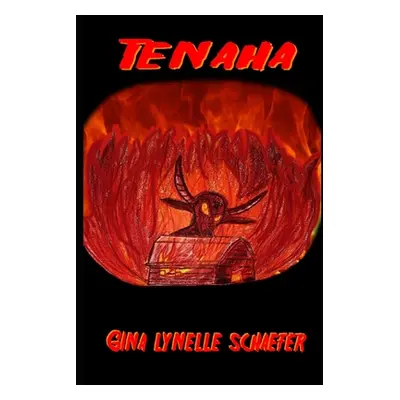 "Tenaha" - "" ("Schaefer Gina Lynelle")(Paperback)