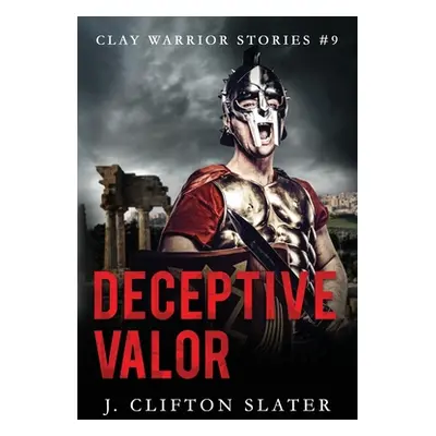 "Deceptive Valor" - "" ("Jones Hollis")(Paperback)