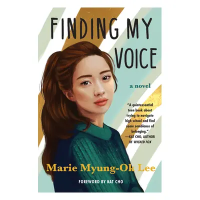 "Finding My Voice" - "" ("Lee Marie Myung-Ok")(Paperback)