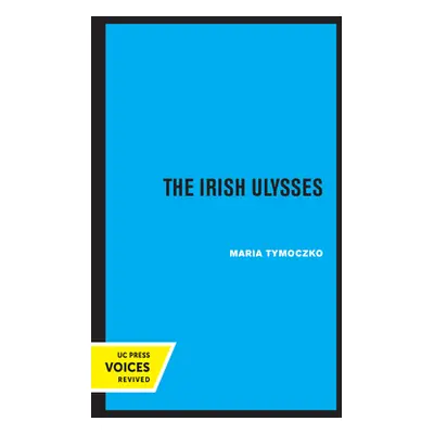 "The Irish Ulysses" - "" ("Tymoczko Maria")(Paperback)