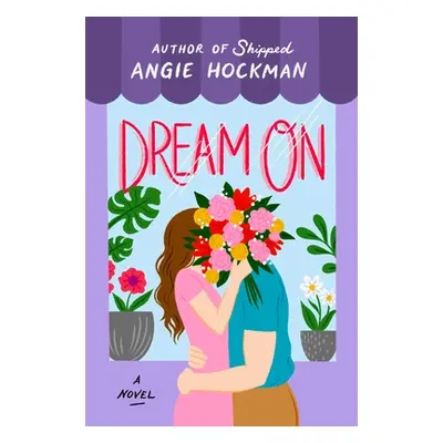 "Dream on" - "" ("Hockman Angie")(Paperback)