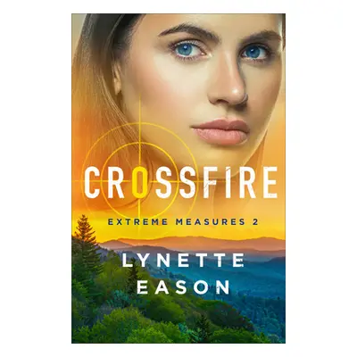 "Crossfire" - "" ("Eason Lynette")(Paperback)